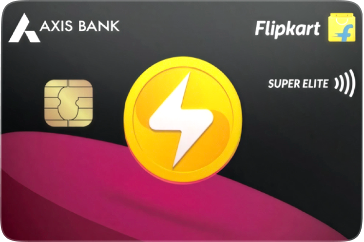 Axis Flipkart Super Elite Credit Card