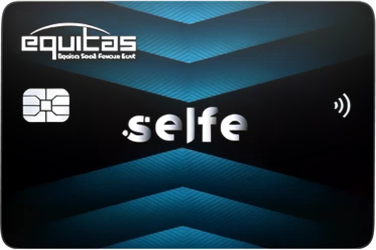 Equitas Selfe Credit Card